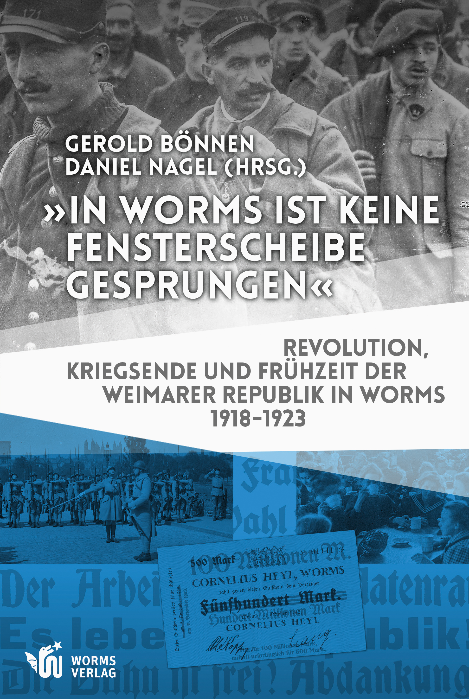 „In Worms ist keine Fensterscheibe gesprungen“